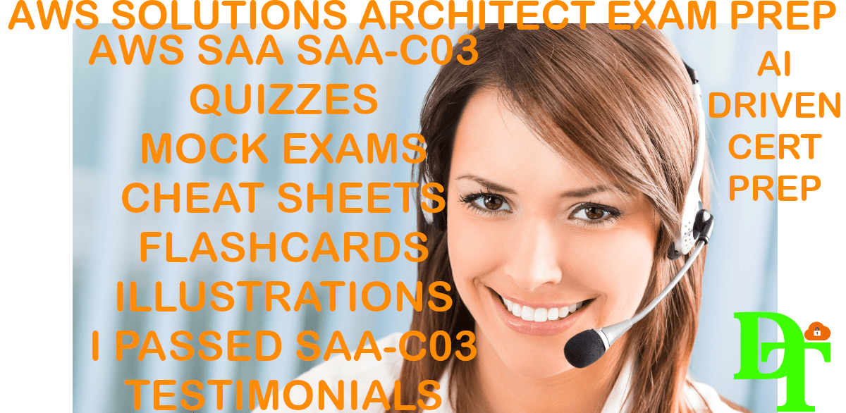 2022 - 2023 AWS Certified Solutions Architect Associate SAA-C03 Practice Exams and Cheat Sheets
