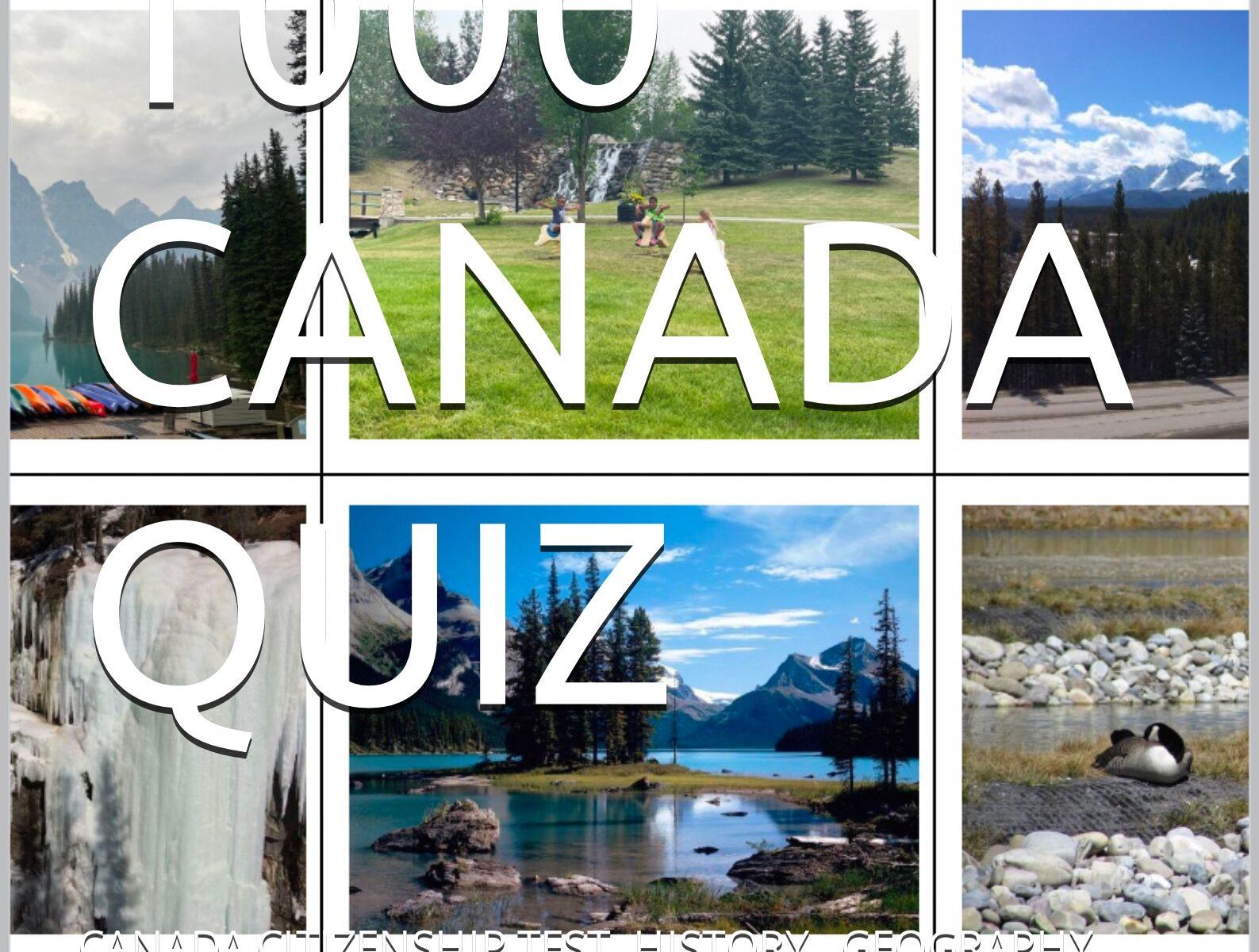 Top 1000 Canada Citizenship Test quiz