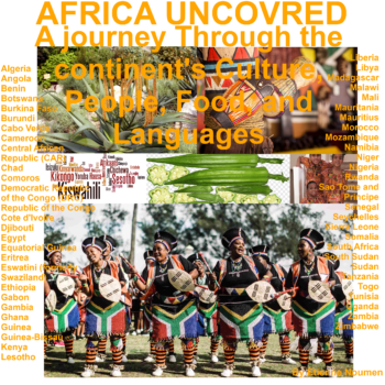 Africa Uncovered: A Journey Through the Continent's Culture, People, Food, and Languages Paperback